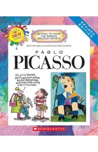 Pablo Picasso (Revised Edition) (Getting to Know the World's Greatest Artists)