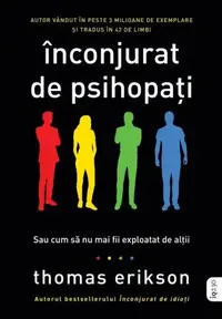 Înconjurat de psihopați - Paperback - Thomas Erikson