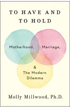 To Have and to Hold