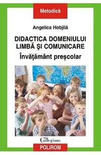 Didactica domeniului limba si comunicare. Invatamant prescolar