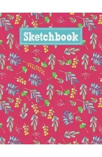 Sketchbook: 8.5 x 11 Notebook for Creative Drawing and Sketching Activities with Floral Watercolor Themed Cover Design