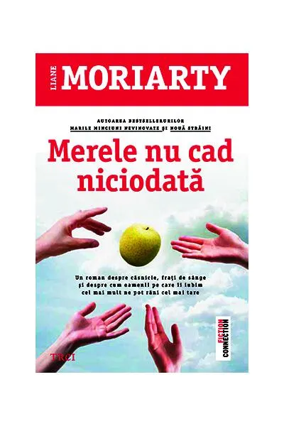Merele nu cad niciodată - Paperback brosat - Liane Moriarty