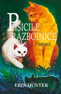 Pisicile războinice. Furtuna (Vol.4) - Paperback brosat - Erin Hunter