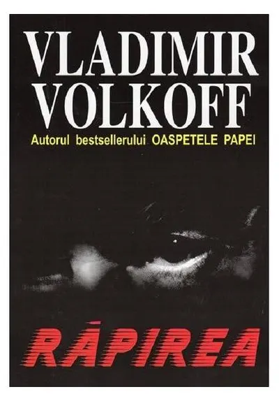 Răpirea - Paperback brosat - Vladimir Volkoff