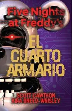 Five Nights at Freddys. El Cuarto Armario
