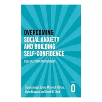 Overcoming Social Anxiety and Building Self-confidence