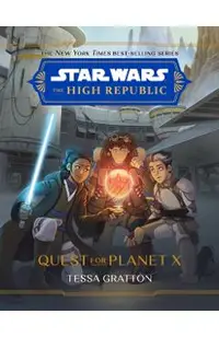 Star Wars: The High Republic: Quest for Planet X