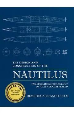 The Design and Construction of the Nautilus