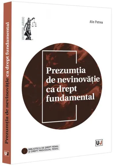 Prezumția de nevinovăție ca drept fundamental - Paperback brosat