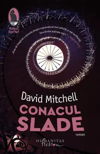 Conacul Slade - Paperback brosat - David Mitchell