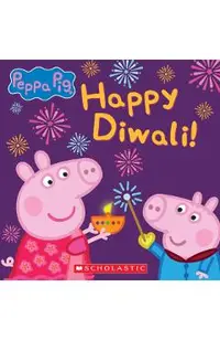 Happy Diwali! (Peppa Pig) (Media Tie-In)