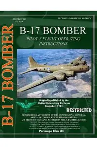B-17 Pilot's Flight Operating Instructions