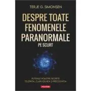 Despre toate fenomenele paranormale, pe scurt