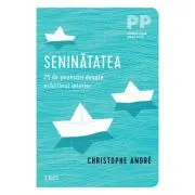 Seninatatea. 25 de povestiri despre echilibrul interior