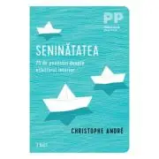 Seninatatea. 25 de povestiri despre echilibrul interior