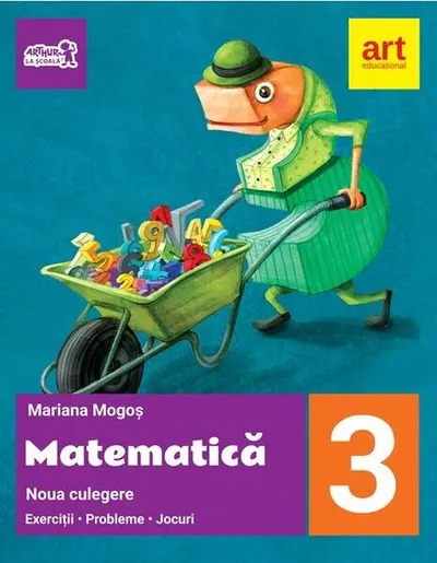 Noua culegere de matematică pentru clasa a III-a. Exerciţii, probleme, jocuri - Paperback brosat - Mariana Mogoş