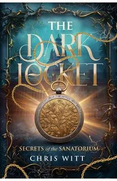 The dark locket: Secrets of the sanatorium