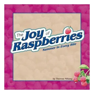 Joy of Raspberries