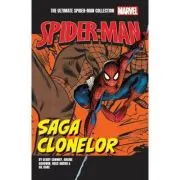 Saga clonelor. Volumul 3. Ultimate Spider-Man