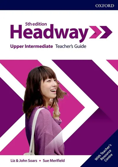 Headway 5E Upper-Intermediate Teacher's Guide with Teacher's Resource Center