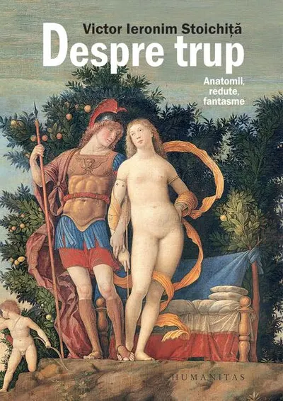 Despre trup - Hardcover - Victor Ieronim Stoichiţă