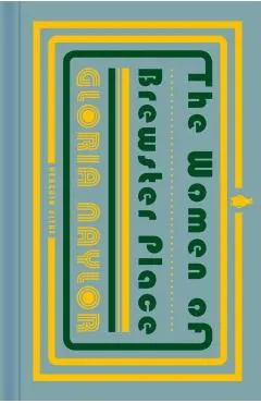The Women of Brewster Place: A Novel in Seven Stories