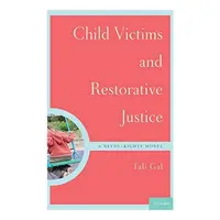 Child victims and restorative justice