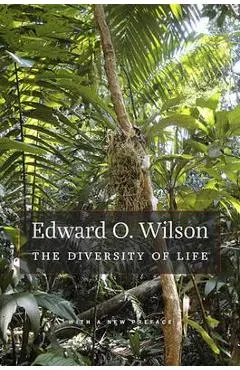 The Diversity of Life: With a New Preface