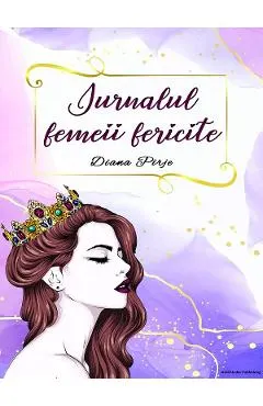 Jurnalul femeii fericite