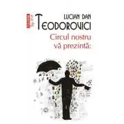 Circul nostru va prezinta. Editie de buzunar