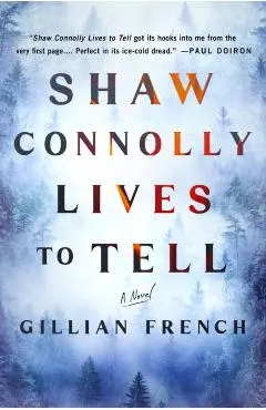 Shaw Connolly Lives to Tell