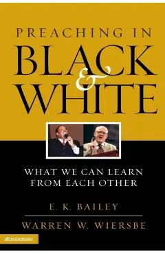 Preaching in Black and White: What We Can Learn from Each Other