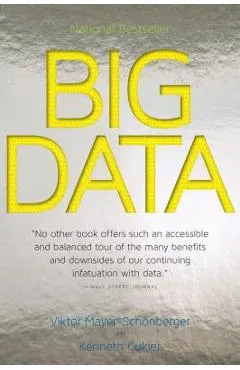 Big Data: A Revolution That Will Transform How We Live, Work, and Think