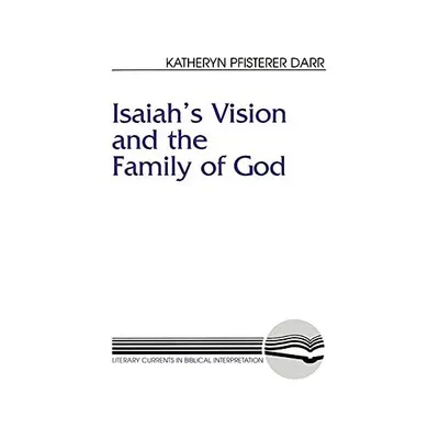 Isaiah's Vision and the Family of God