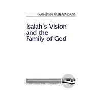 Isaiah's Vision and the Family of God