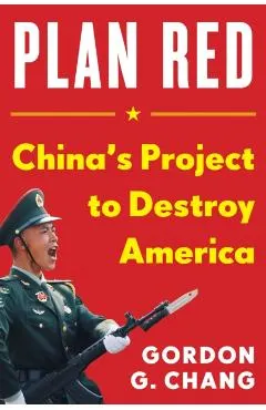 China's Plan to Destroy America