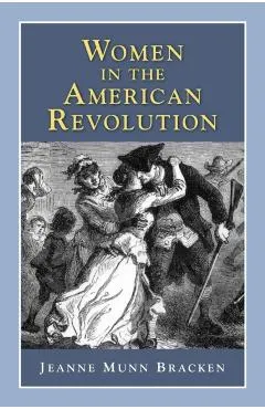 Women in the American Revolution