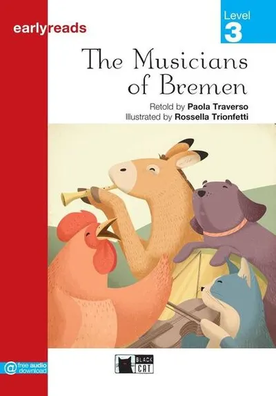 The Musicians of Bremen, Black Cat English Readers & Digital Resources, Early A1, Earlyreads Series, Level 3 - Paperback brosat