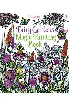 Fairy Gardens Magic Painting Book