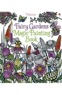 Fairy Gardens Magic Painting Book