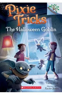 The Halloween Goblin: A Branches Book (Pixie Tricks #4), 4