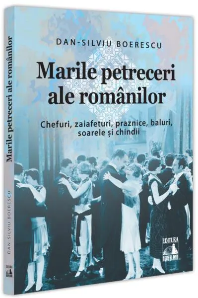 Marile petreceri ale românilor - Paperback brosat