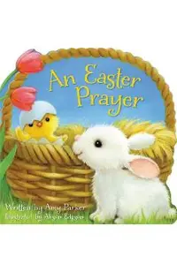 An Easter Prayer