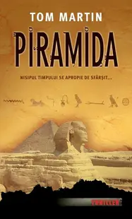 Piramida - Paperback brosat - Tom Martin
