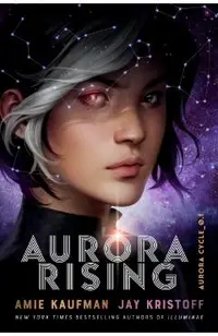 Aurora Rising (The Aurora Cycle)