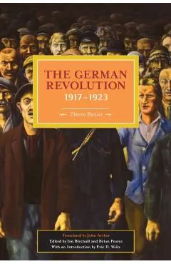 The German Revolution, 1917-1923