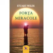 Forta. Miracole