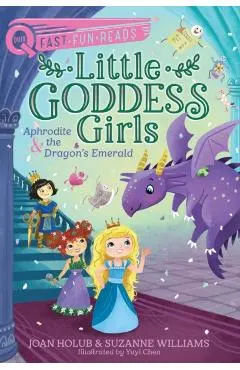 Aphrodite & the Dragon's Emerald: Little Goddess Girls 11