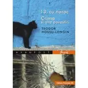 13, cu noroc. Crima si alte povestiri