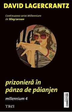 eBook Prizoniera in panza de paianjen. Seria Millennium Vol.4